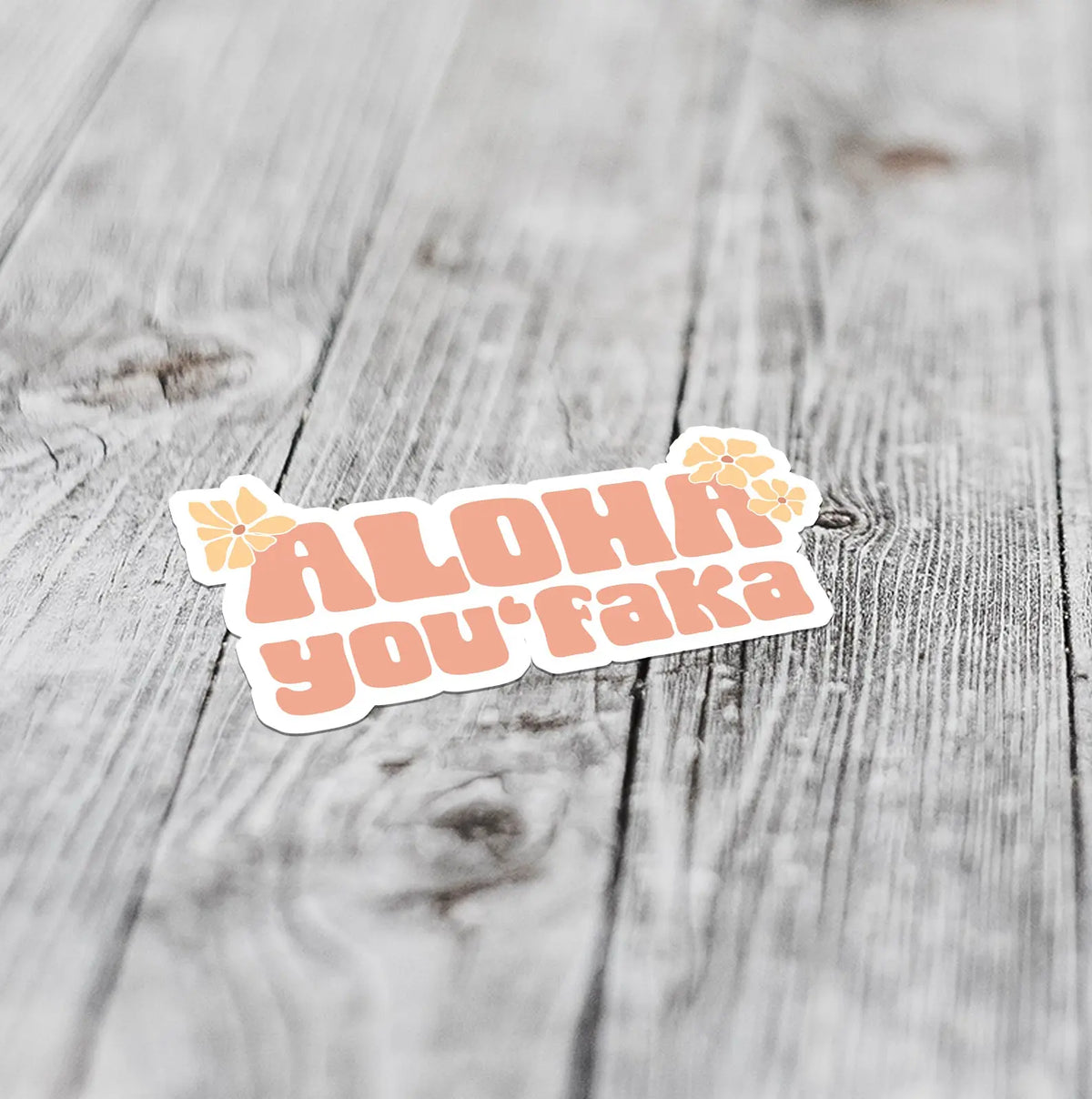 aloha-you-faka-sticker
